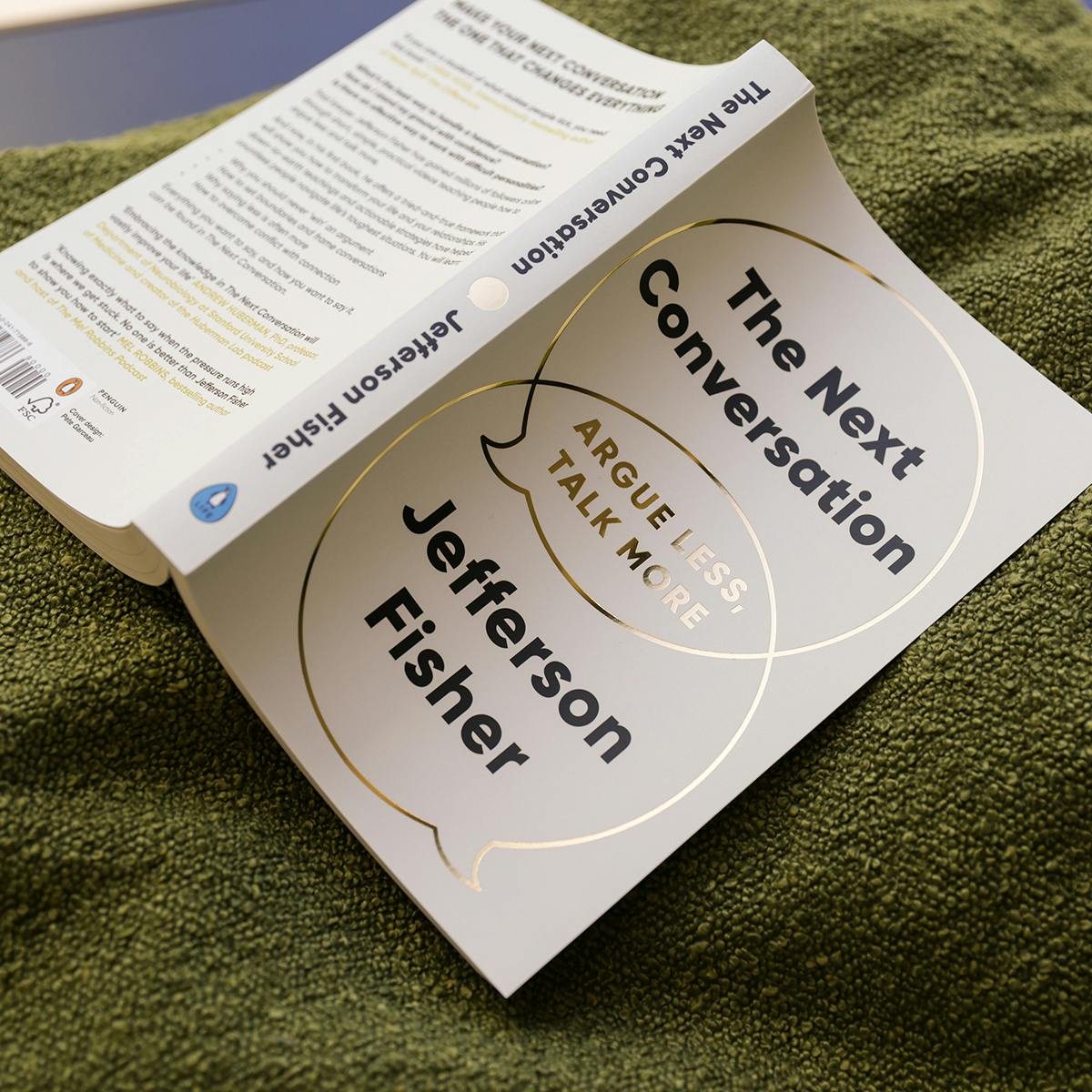 The Next Conversation: Argue Less, Talk More