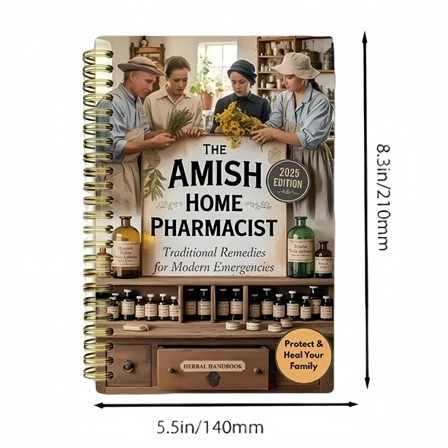 The Amish Home Pharmacist 2025 Edition