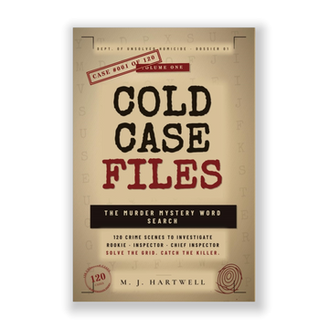 Cold Case Files: The Murder Mystery Word Search Puzzle Book