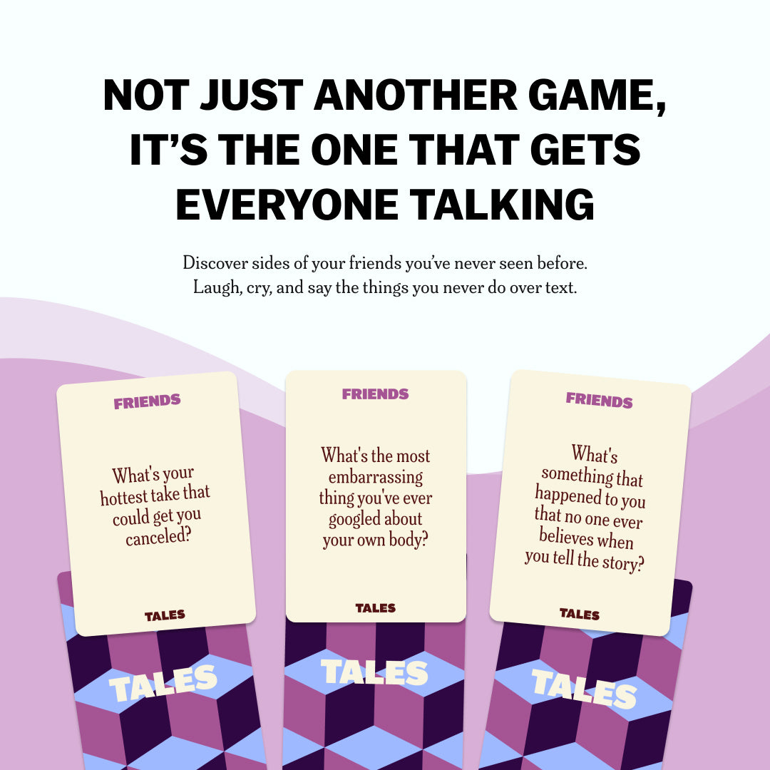 TALES Friends Edition Card Game - Laugh harder. Talk deeper. Connect better.