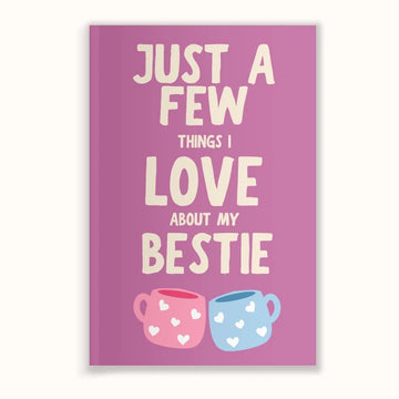 Bestie Memory Book – A Few Things I Love About You
