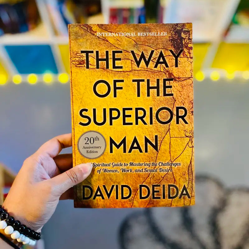 The Way of the Superior Man (20th Anniversary Edition)