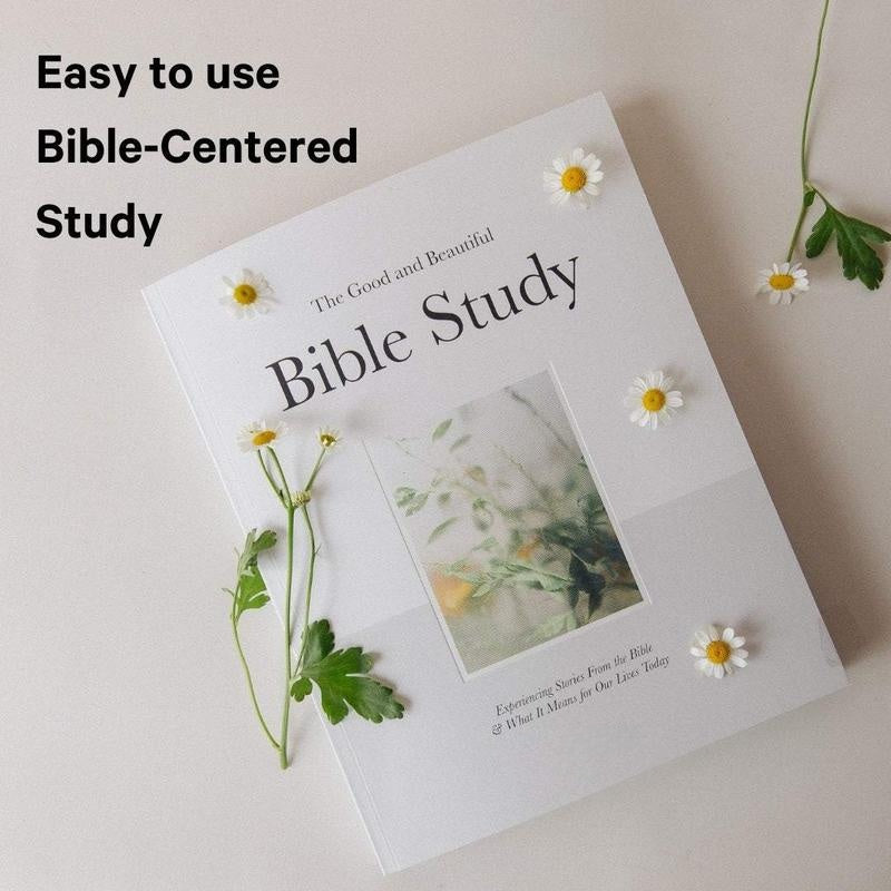 Bible Study Volume 1 | A Good and Beautiful Bible Study